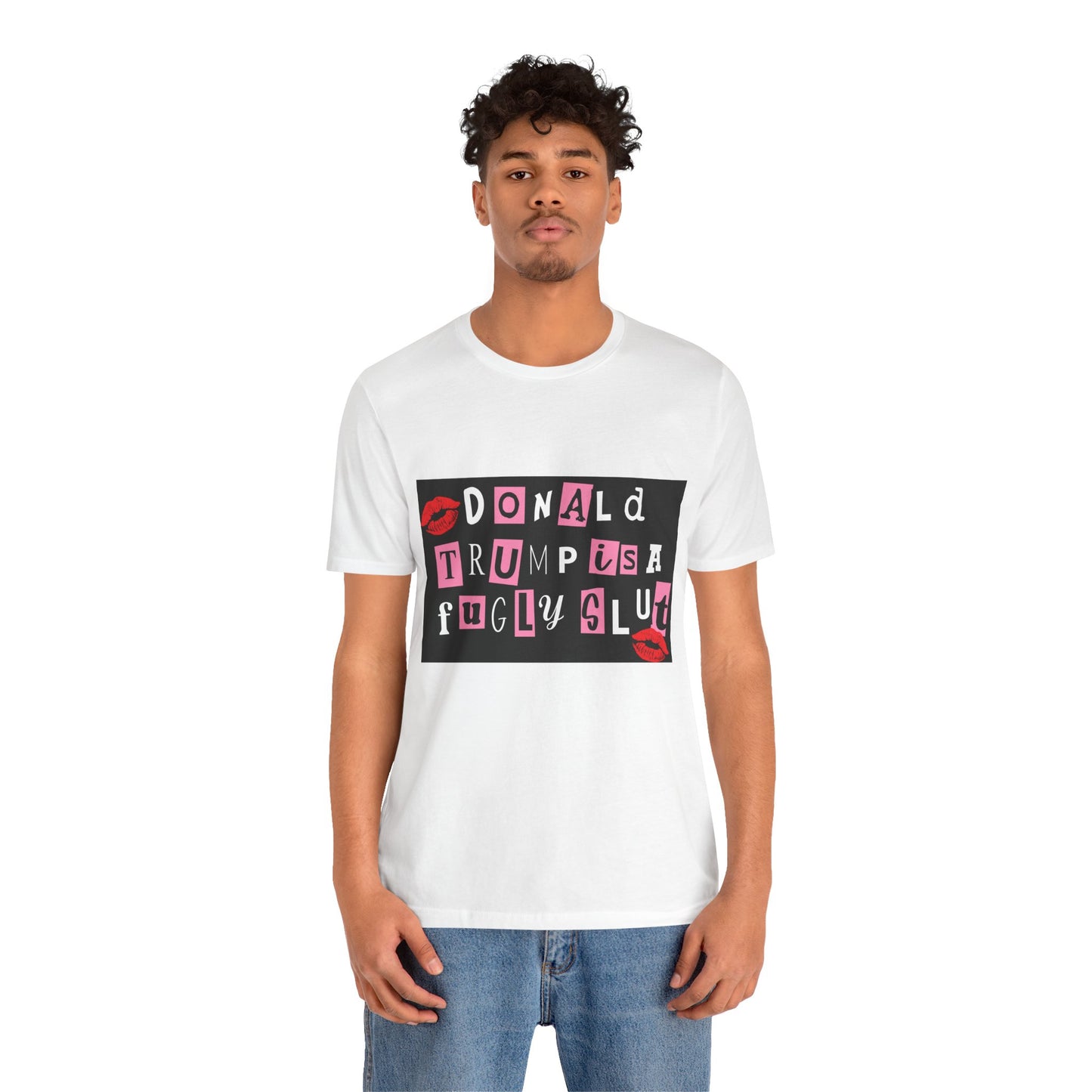 Bold Political Statement Tee, Funny Shirt for Protest, Unisex Graphic T-Shirt, Gift for Activists, Trendy Casualwear, Statements for Events