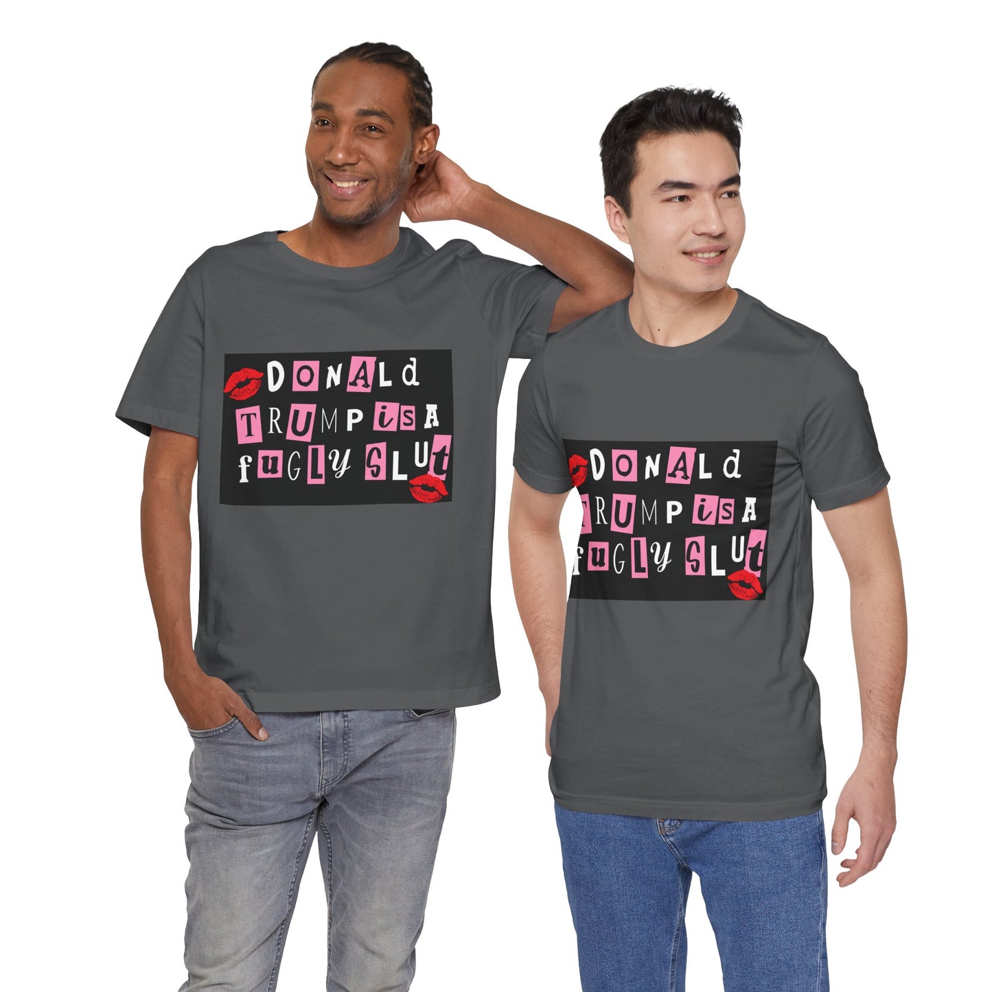 Bold Political Statement Tee, Funny Shirt for Protest, Unisex Graphic T-Shirt, Gift for Activists, Trendy Casualwear, Statements for Events
