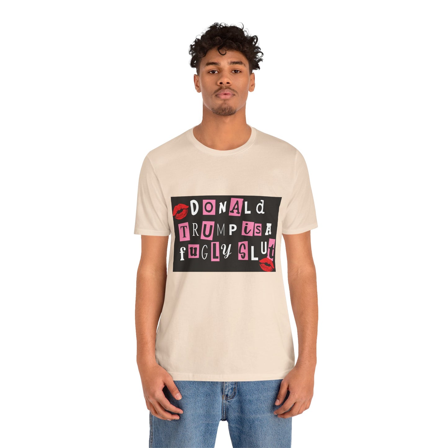 Bold Political Statement Tee, Funny Shirt for Protest, Unisex Graphic T-Shirt, Gift for Activists, Trendy Casualwear, Statements for Events