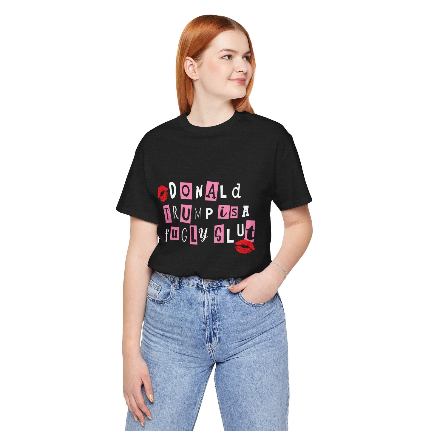 Bold Political Statement Tee, Funny Shirt for Protest, Unisex Graphic T-Shirt, Gift for Activists, Trendy Casualwear, Statements for Events
