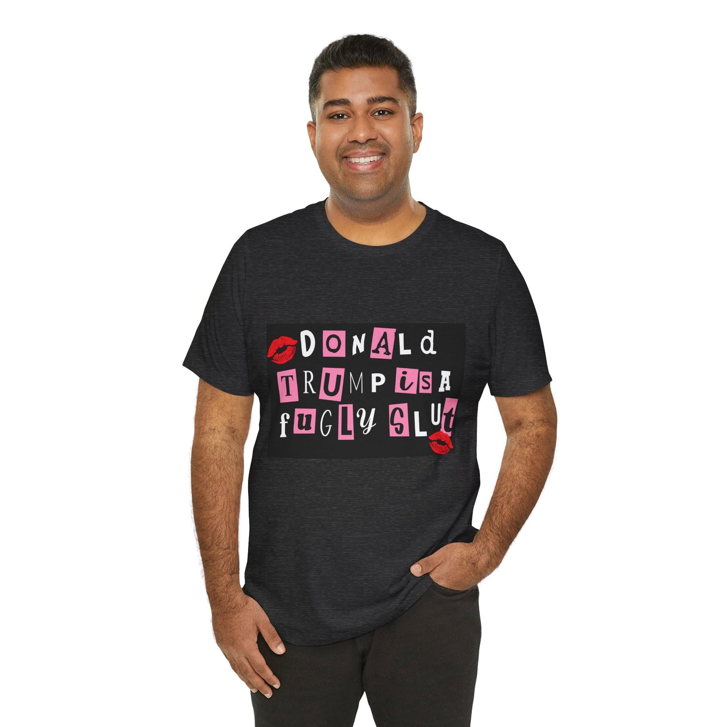 Bold Political Statement Tee, Funny Shirt for Protest, Unisex Graphic T-Shirt, Gift for Activists, Trendy Casualwear, Statements for Events
