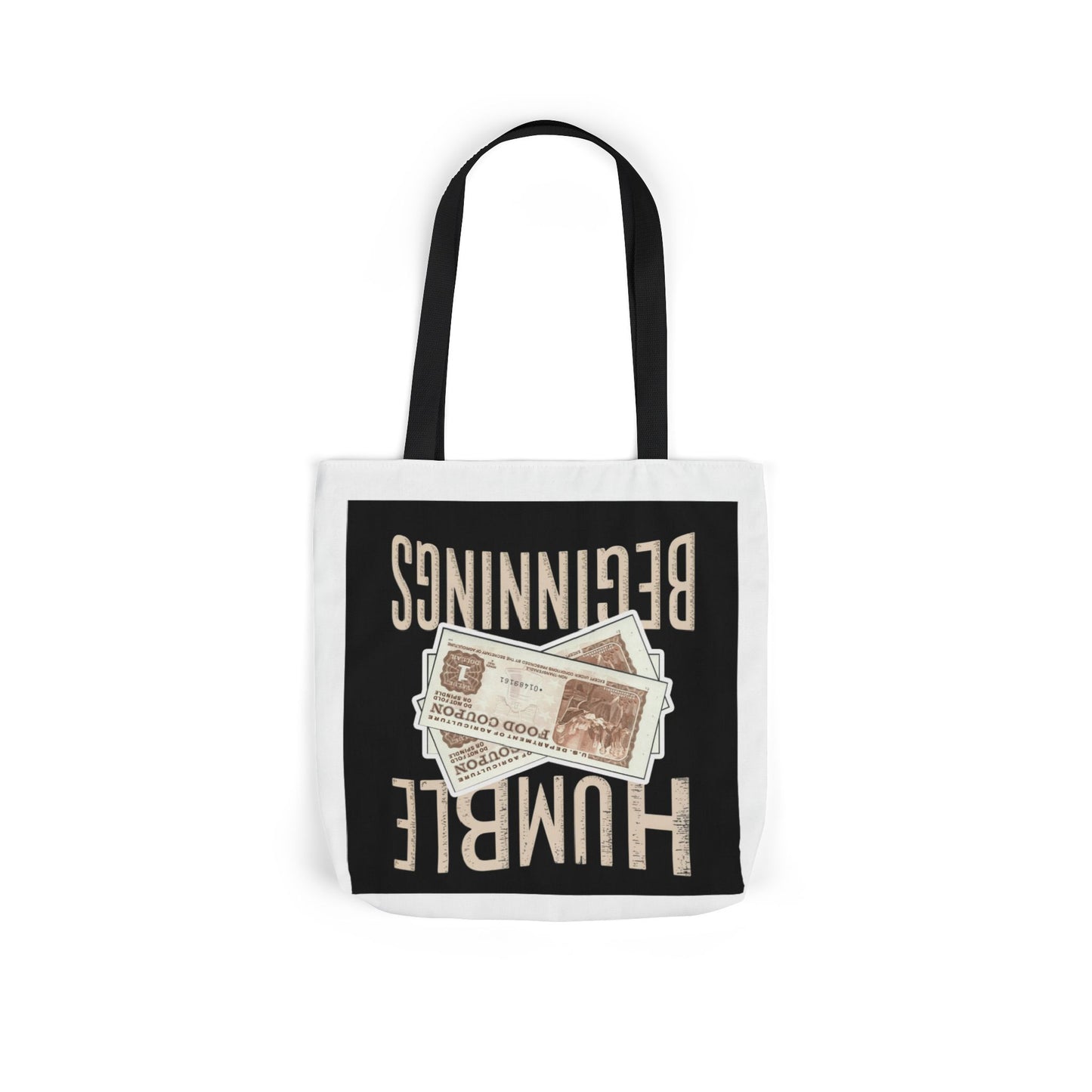 Humble Beginnings Canvas Tote Bag, Eco-Friendly Shopping Bag, Beach Tote, Gift for Graduates, Stylish Everyday Bag