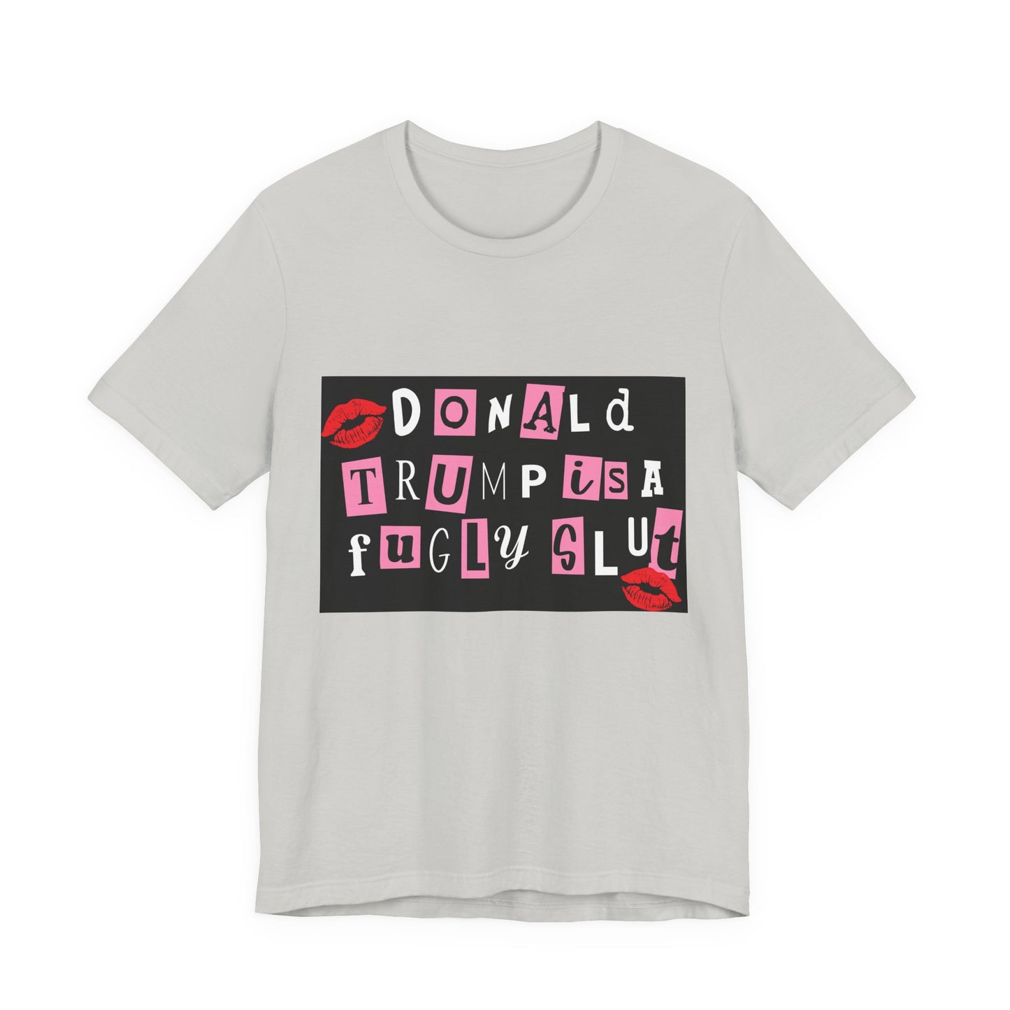 Bold Political Statement Tee, Funny Shirt for Protest, Unisex Graphic T-Shirt, Gift for Activists, Trendy Casualwear, Statements for Events
