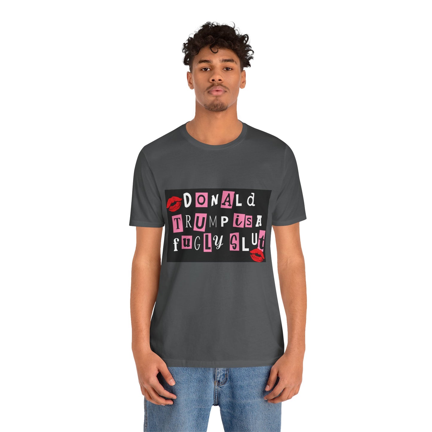 Bold Political Statement Tee, Funny Shirt for Protest, Unisex Graphic T-Shirt, Gift for Activists, Trendy Casualwear, Statements for Events