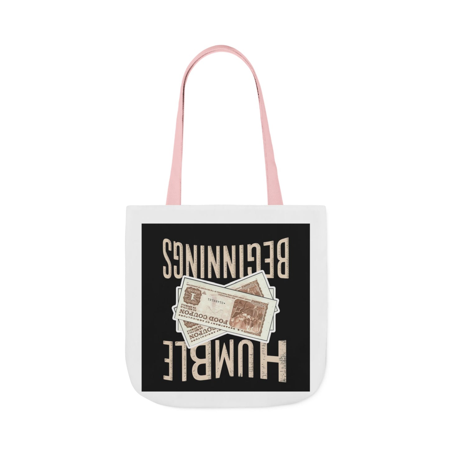 Humble Beginnings Canvas Tote Bag, Eco-Friendly Shopping Bag, Beach Tote, Gift for Graduates, Stylish Everyday Bag