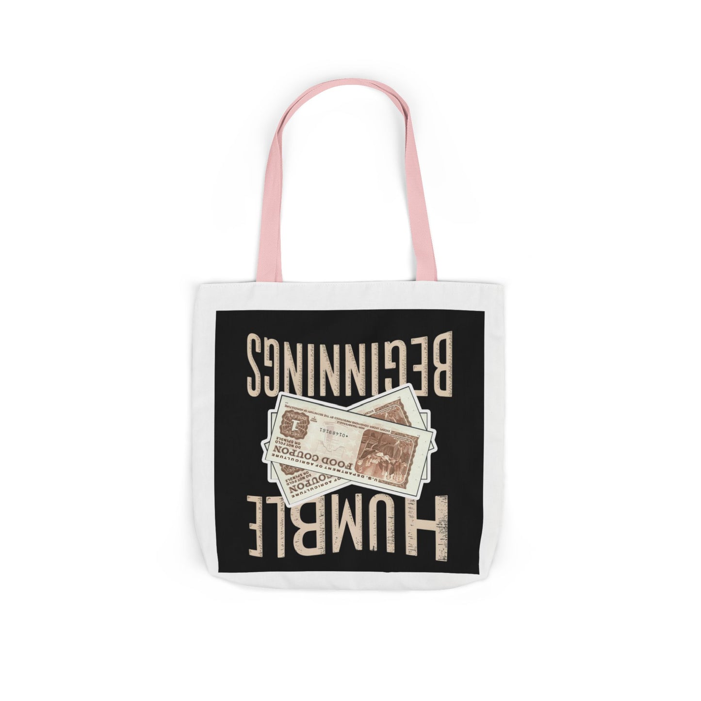 Humble Beginnings Canvas Tote Bag, Eco-Friendly Shopping Bag, Beach Tote, Gift for Graduates, Stylish Everyday Bag