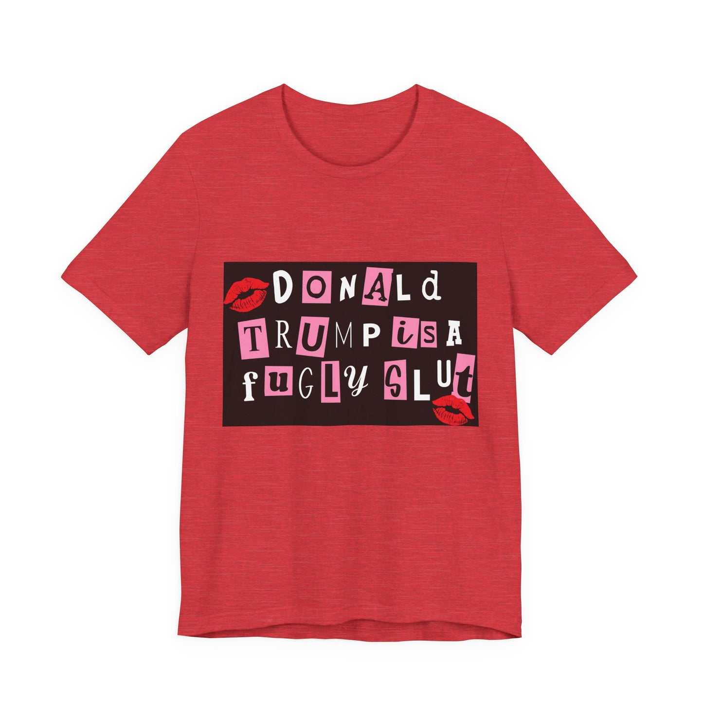 Bold Political Statement Tee, Funny Shirt for Protest, Unisex Graphic T-Shirt, Gift for Activists, Trendy Casualwear, Statements for Events