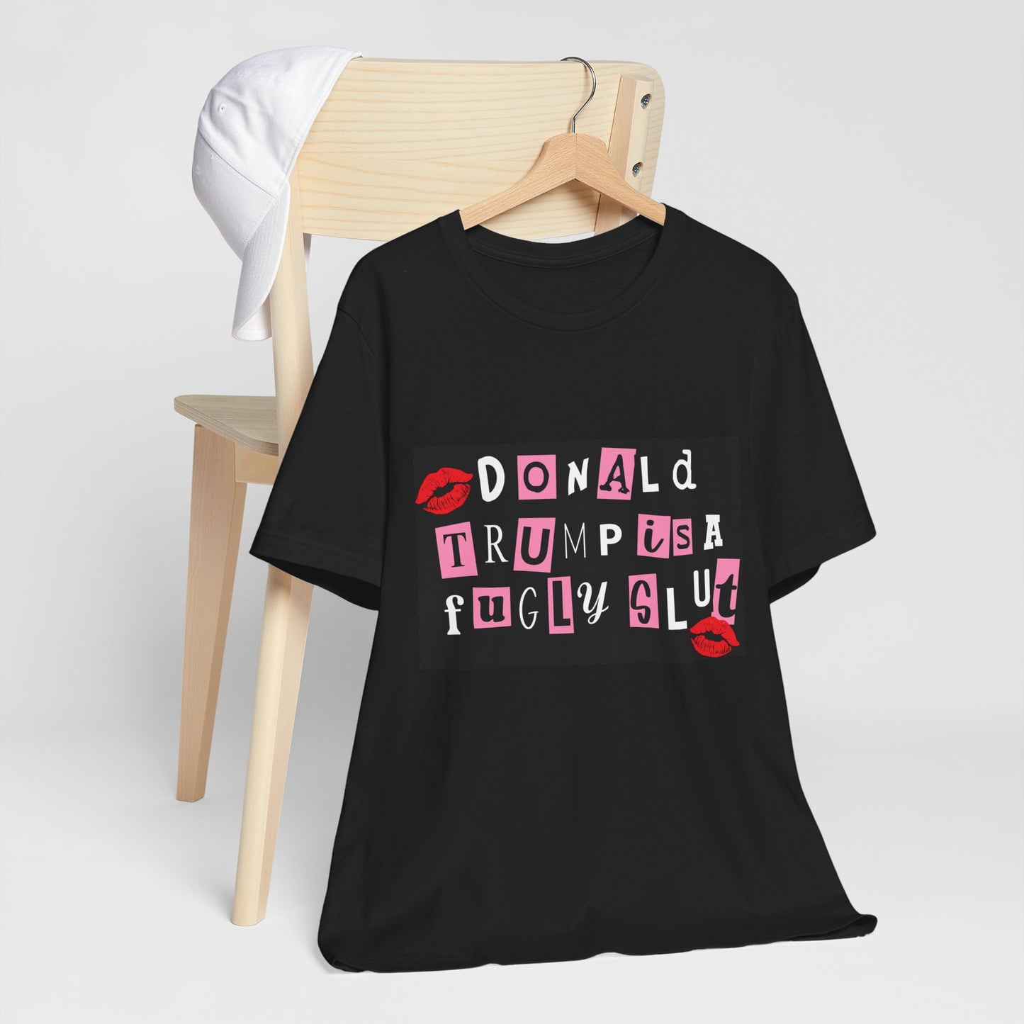Bold Political Statement Tee, Funny Shirt for Protest, Unisex Graphic T-Shirt, Gift for Activists, Trendy Casualwear, Statements for Events