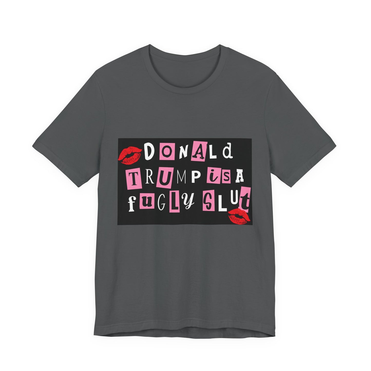 Bold Political Statement Tee, Funny Shirt for Protest, Unisex Graphic T-Shirt, Gift for Activists, Trendy Casualwear, Statements for Events