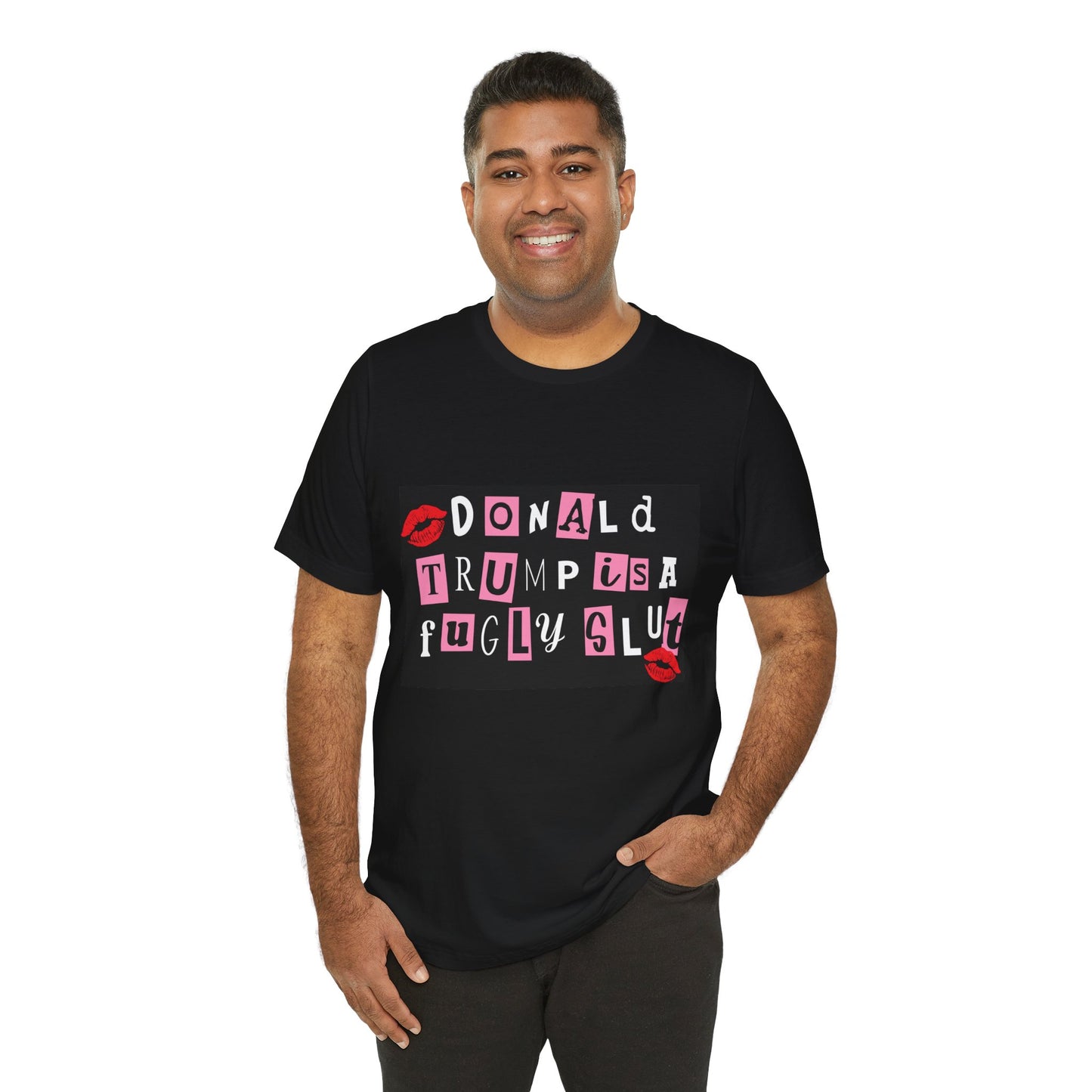 Bold Political Statement Tee, Funny Shirt for Protest, Unisex Graphic T-Shirt, Gift for Activists, Trendy Casualwear, Statements for Events