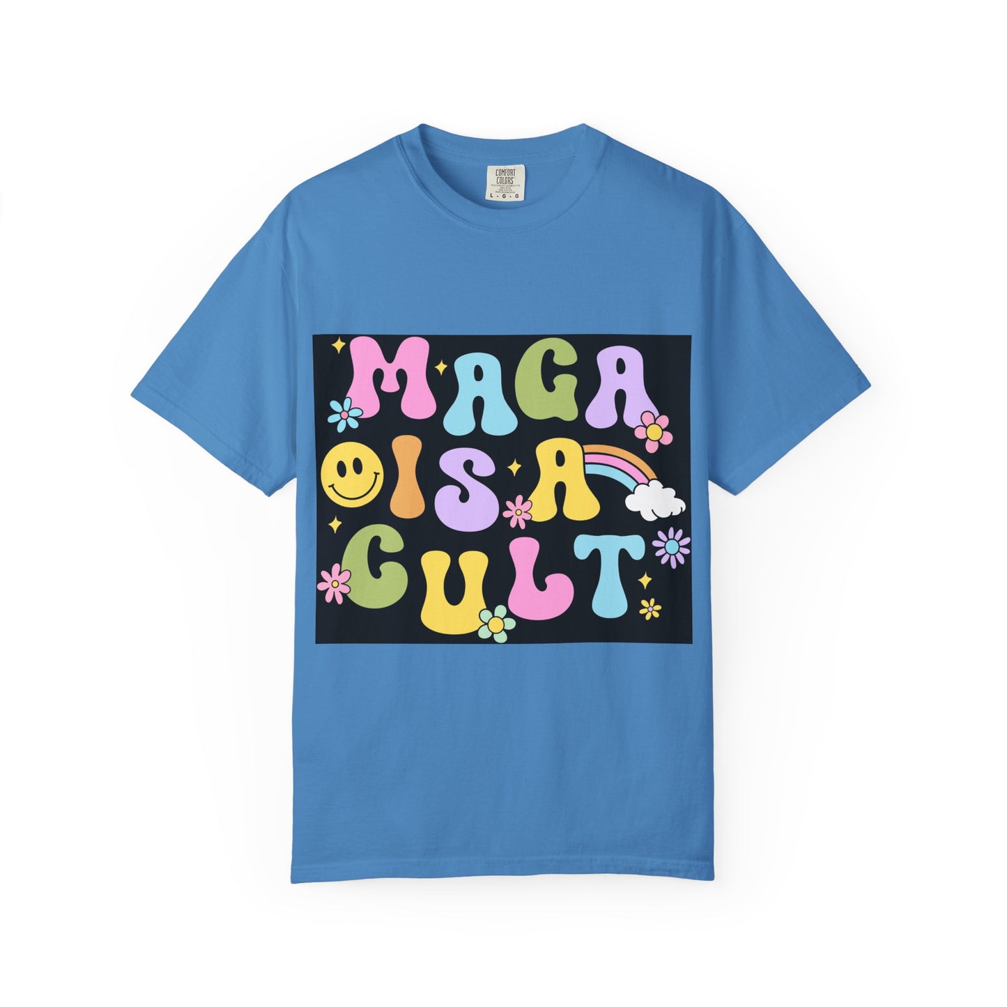Colorful Statement T-Shirt - 'MAGA IS A CULT' Graphic Tee, Unisex T-Shirt, Trendy Apparel, Fun Gift, Casual Wear