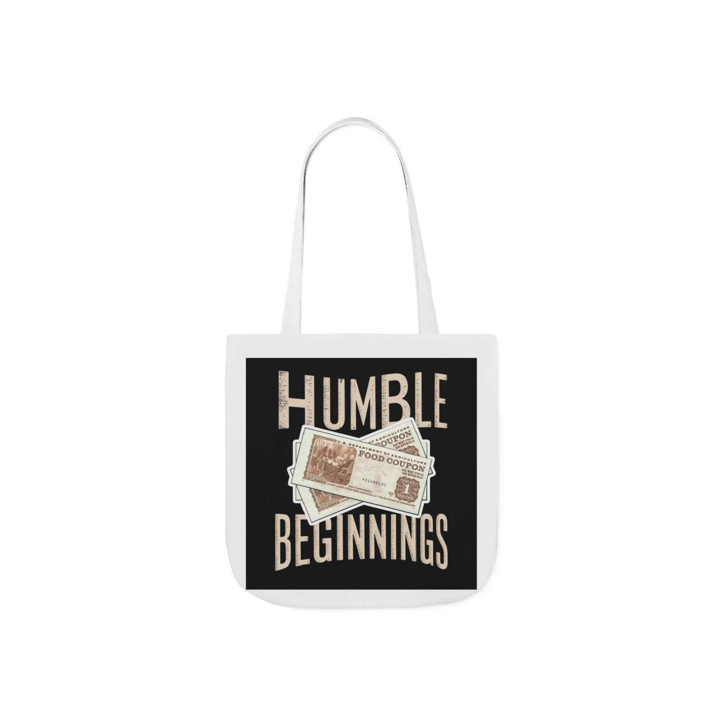 Humble Beginnings Canvas Tote Bag, Eco-Friendly Shopping Bag, Beach Tote, Gift for Graduates, Stylish Everyday Bag