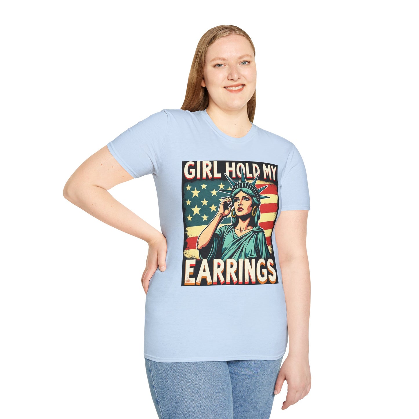 Patriotic Graphic Tee - "Girl Hold My Earrings" Unisex Softstyle T-Shirt, Independence Day, Gifts for Her, Fun Statement Shirt, [...]