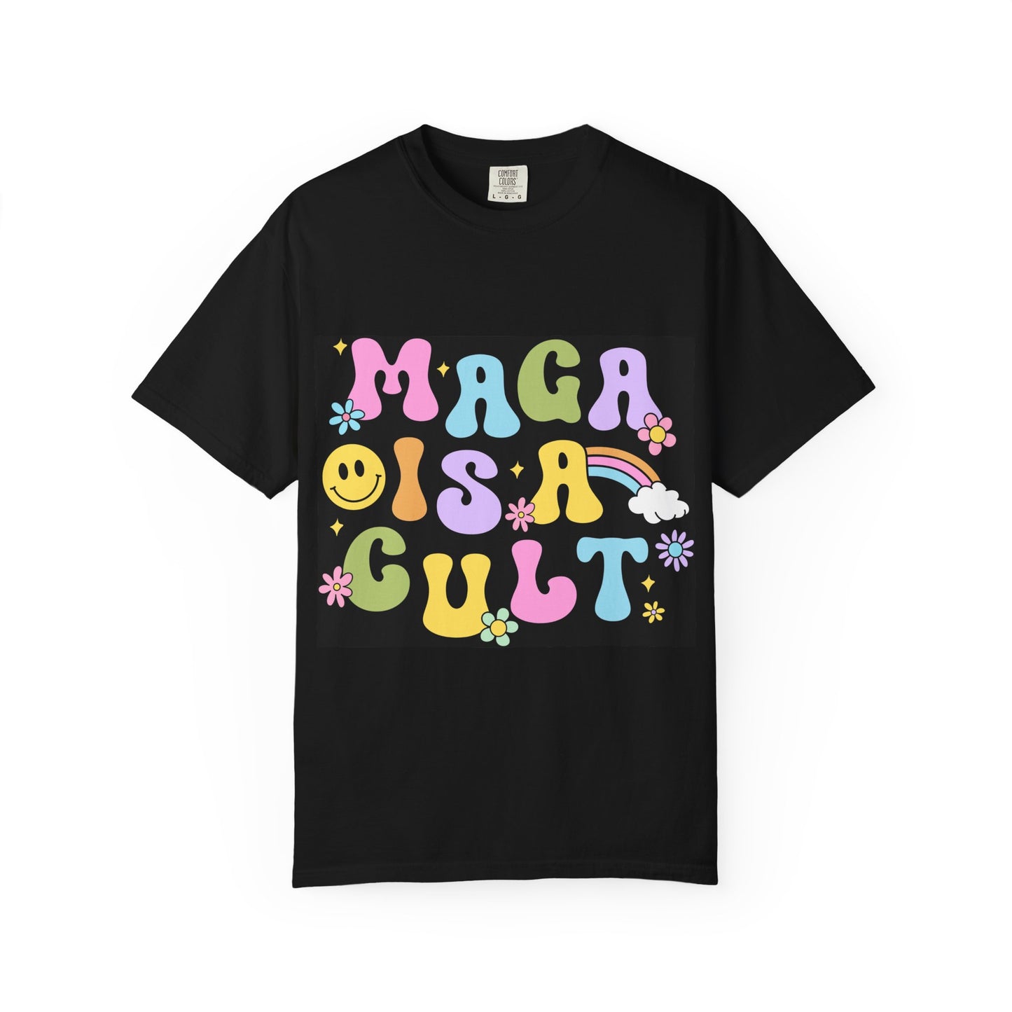 Colorful Statement T-Shirt - 'MAGA IS A CULT' Graphic Tee, Unisex T-Shirt, Trendy Apparel, Fun Gift, Casual Wear
