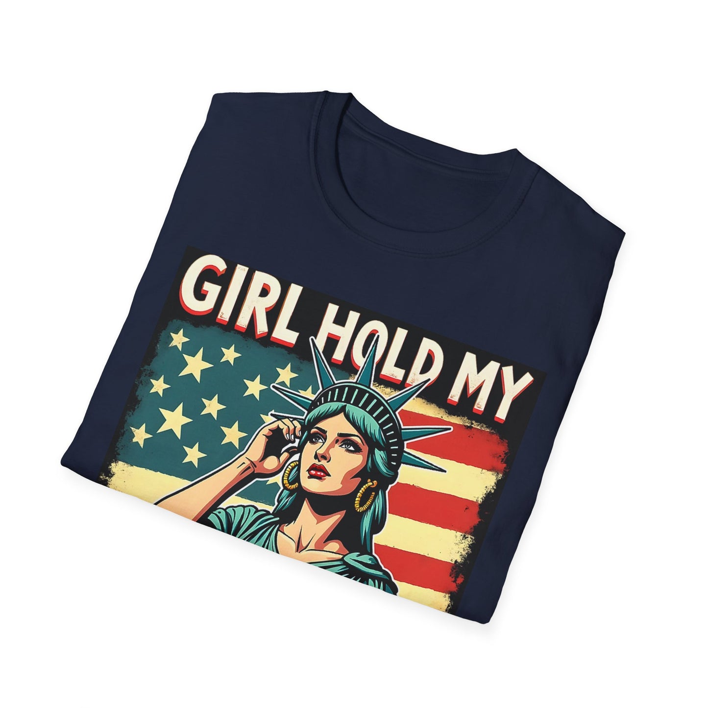 Patriotic Graphic Tee - "Girl Hold My Earrings" Unisex Softstyle T-Shirt, Independence Day, Gifts for Her, Fun Statement Shirt, [...]