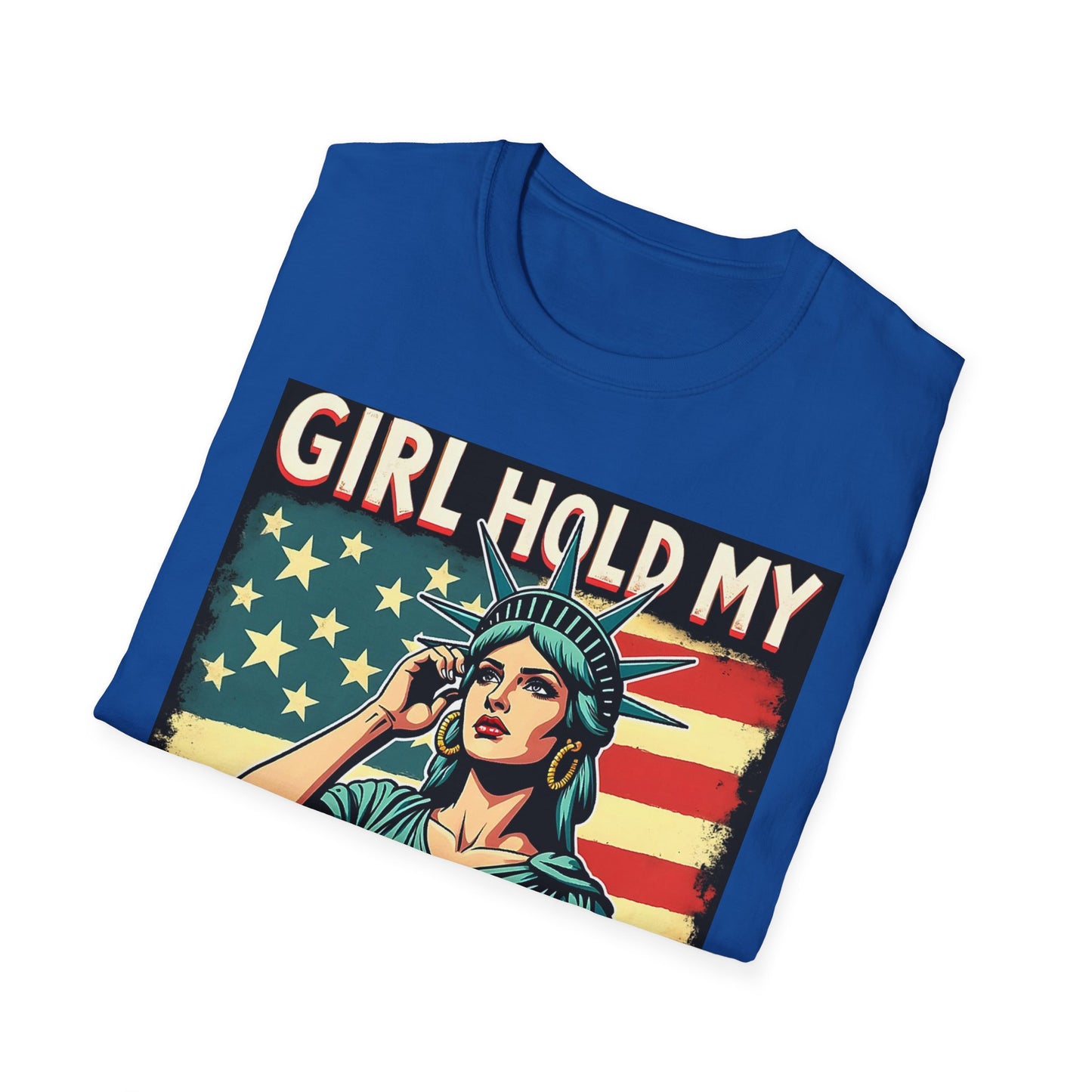 Patriotic Graphic Tee - "Girl Hold My Earrings" Unisex Softstyle T-Shirt, Independence Day, Gifts for Her, Fun Statement Shirt, [...]