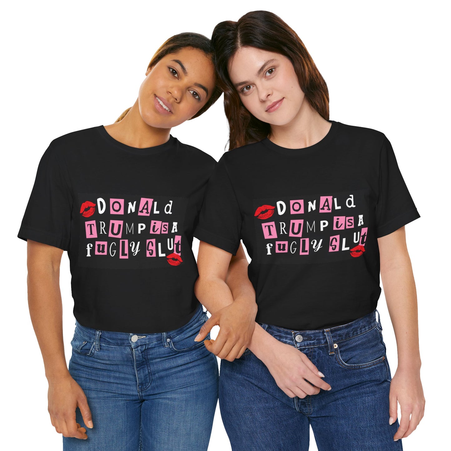 Bold Political Statement Tee, Funny Shirt for Protest, Unisex Graphic T-Shirt, Gift for Activists, Trendy Casualwear, Statements for Events