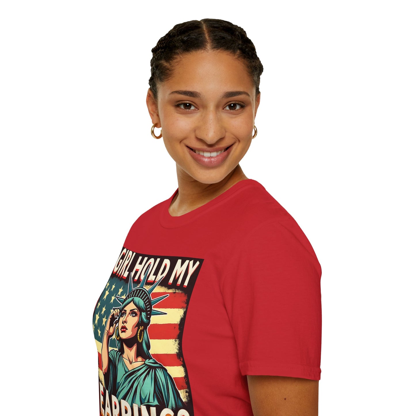 Patriotic Graphic Tee - "Girl Hold My Earrings" Unisex Softstyle T-Shirt, Independence Day, Gifts for Her, Fun Statement Shirt, [...]
