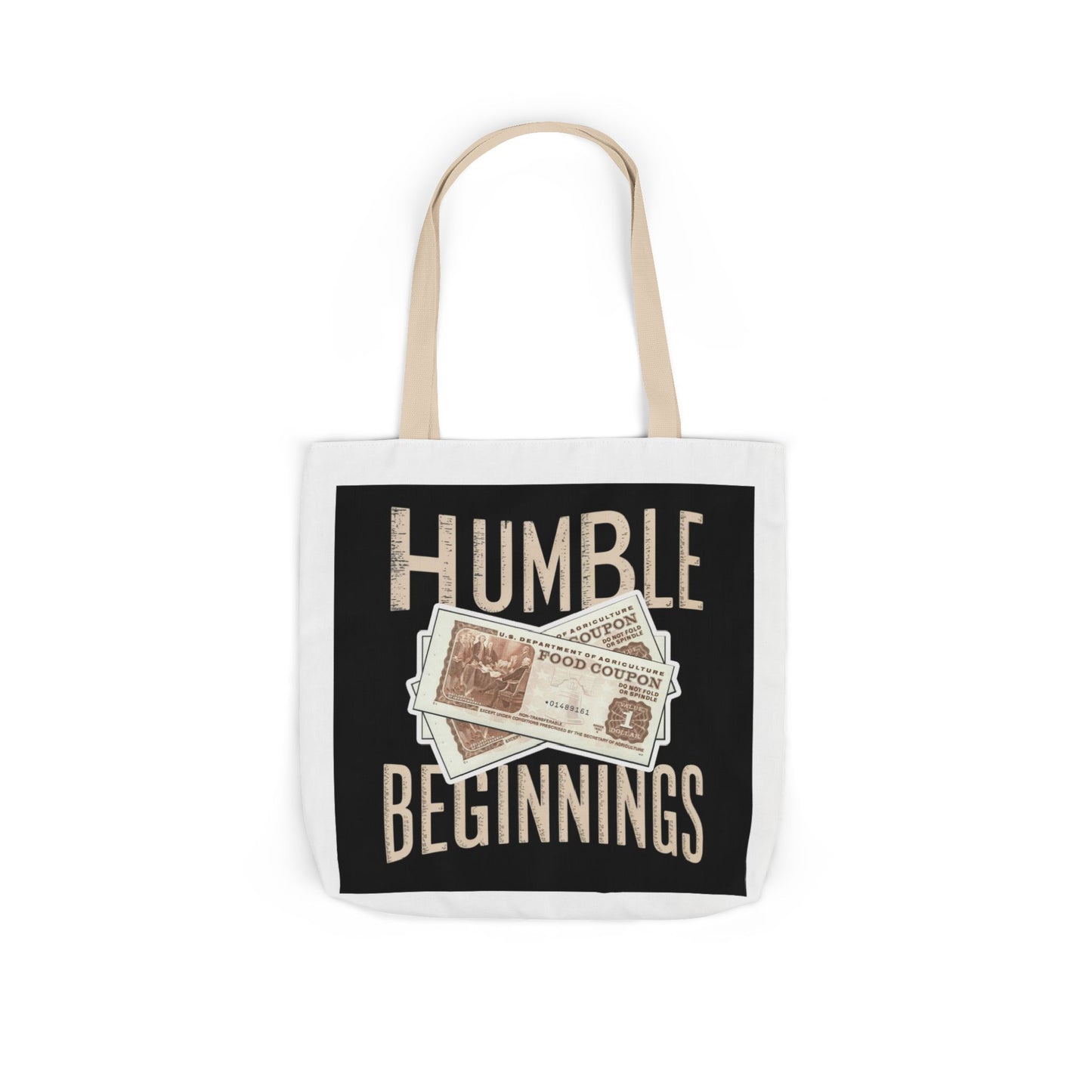 Humble Beginnings Canvas Tote Bag, Eco-Friendly Shopping Bag, Beach Tote, Gift for Graduates, Stylish Everyday Bag