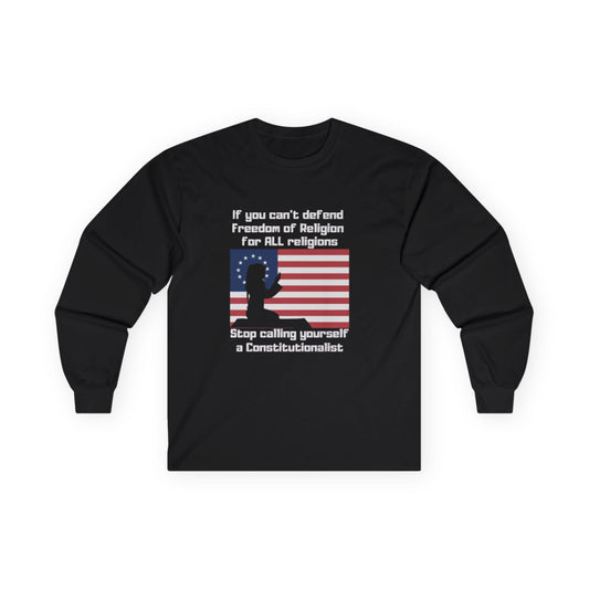 Patriotic Long Sleeve T-Shirt, Freedom of Religion, Political Statement Tee, Unisex Equality Shirt, Constitutional Rights Gift