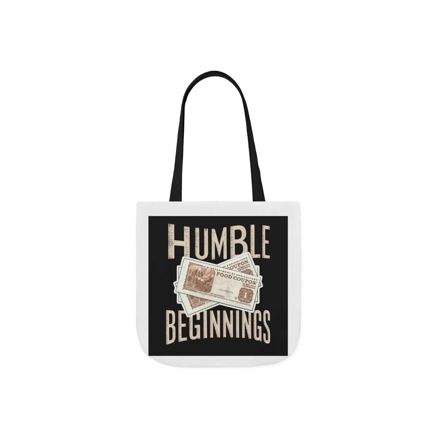 Humble Beginnings Canvas Tote Bag, Eco-Friendly Shopping Bag, Beach Tote, Gift for Graduates, Stylish Everyday Bag