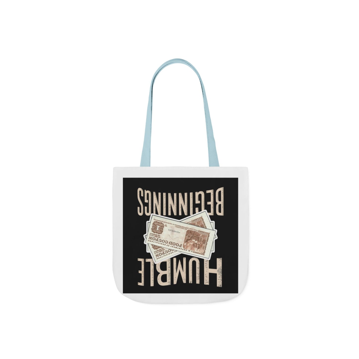 Humble Beginnings Canvas Tote Bag, Eco-Friendly Shopping Bag, Beach Tote, Gift for Graduates, Stylish Everyday Bag