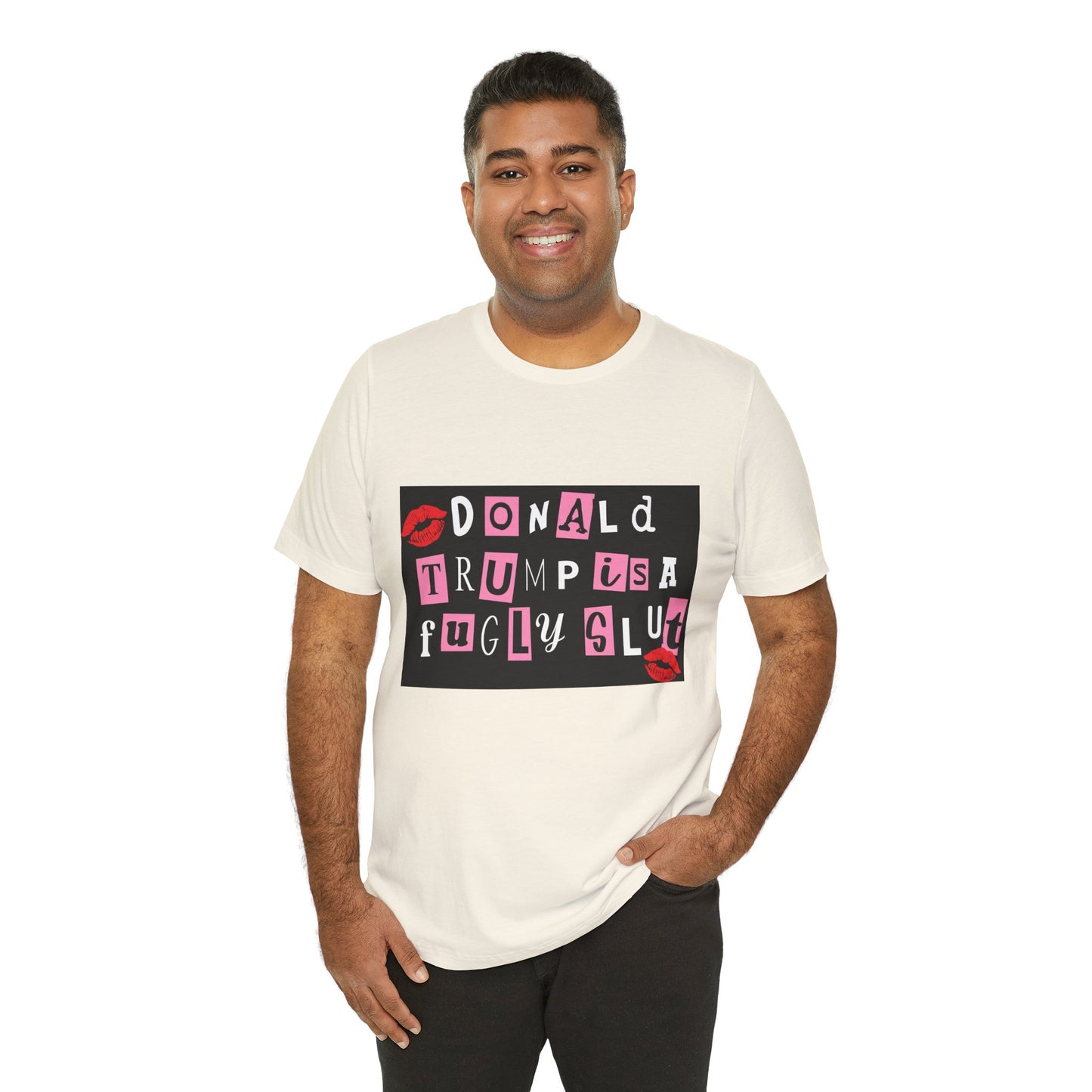 Bold Political Statement Tee, Funny Shirt for Protest, Unisex Graphic T-Shirt, Gift for Activists, Trendy Casualwear, Statements for Events