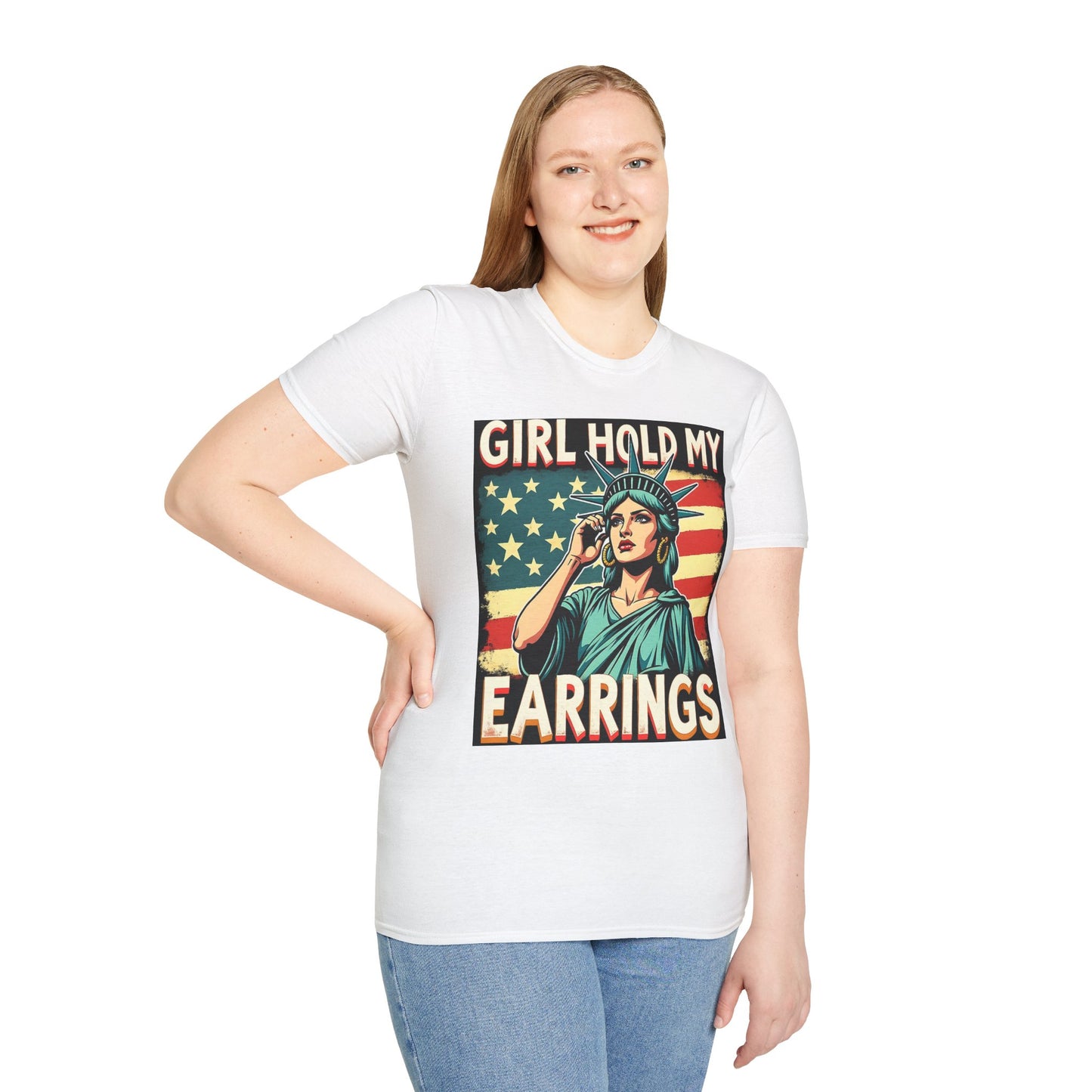 Patriotic Graphic Tee - "Girl Hold My Earrings" Unisex Softstyle T-Shirt, Independence Day, Gifts for Her, Fun Statement Shirt, [...]
