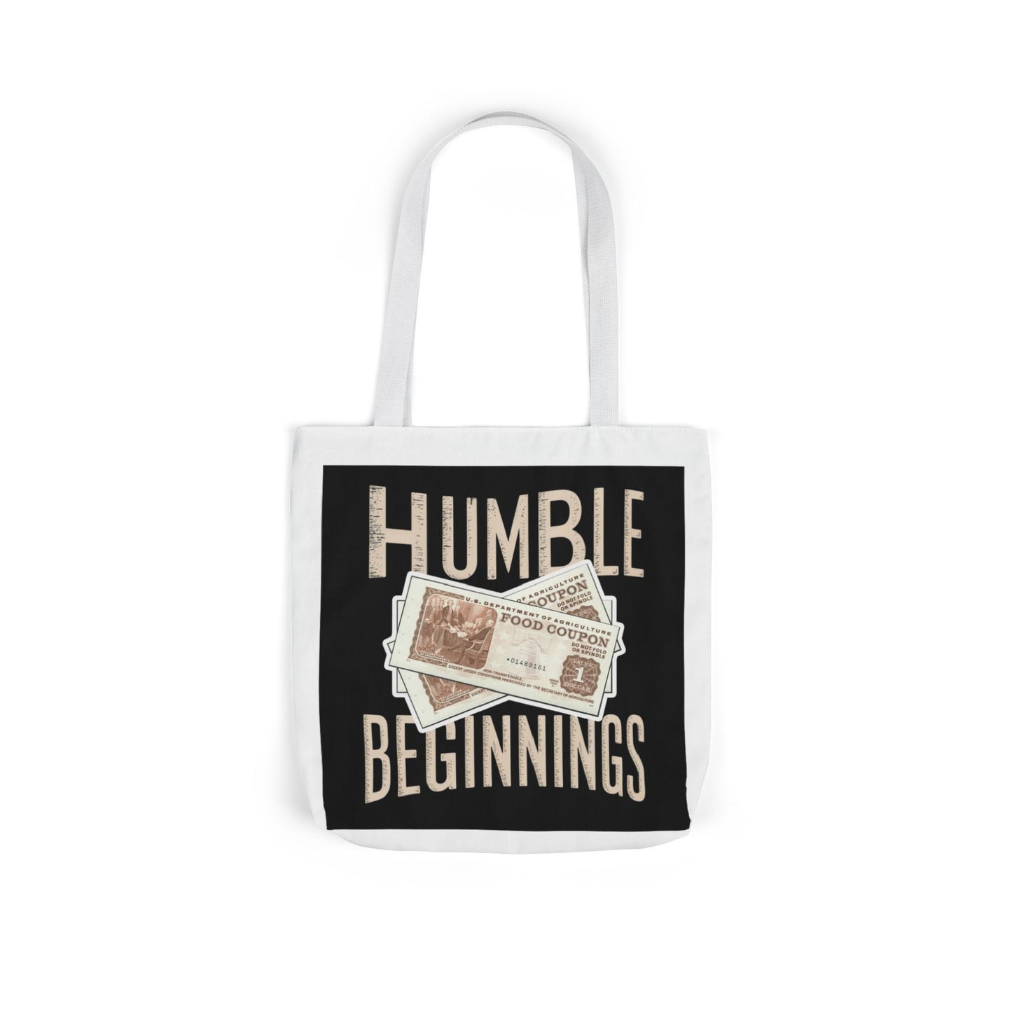 Humble Beginnings Canvas Tote Bag, Eco-Friendly Shopping Bag, Beach Tote, Gift for Graduates, Stylish Everyday Bag