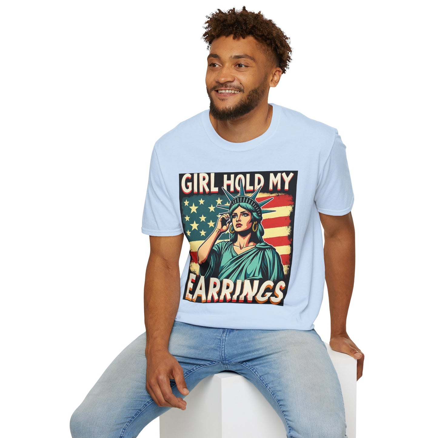 Patriotic Graphic Tee - "Girl Hold My Earrings" Unisex Softstyle T-Shirt, Independence Day, Gifts for Her, Fun Statement Shirt, [...]