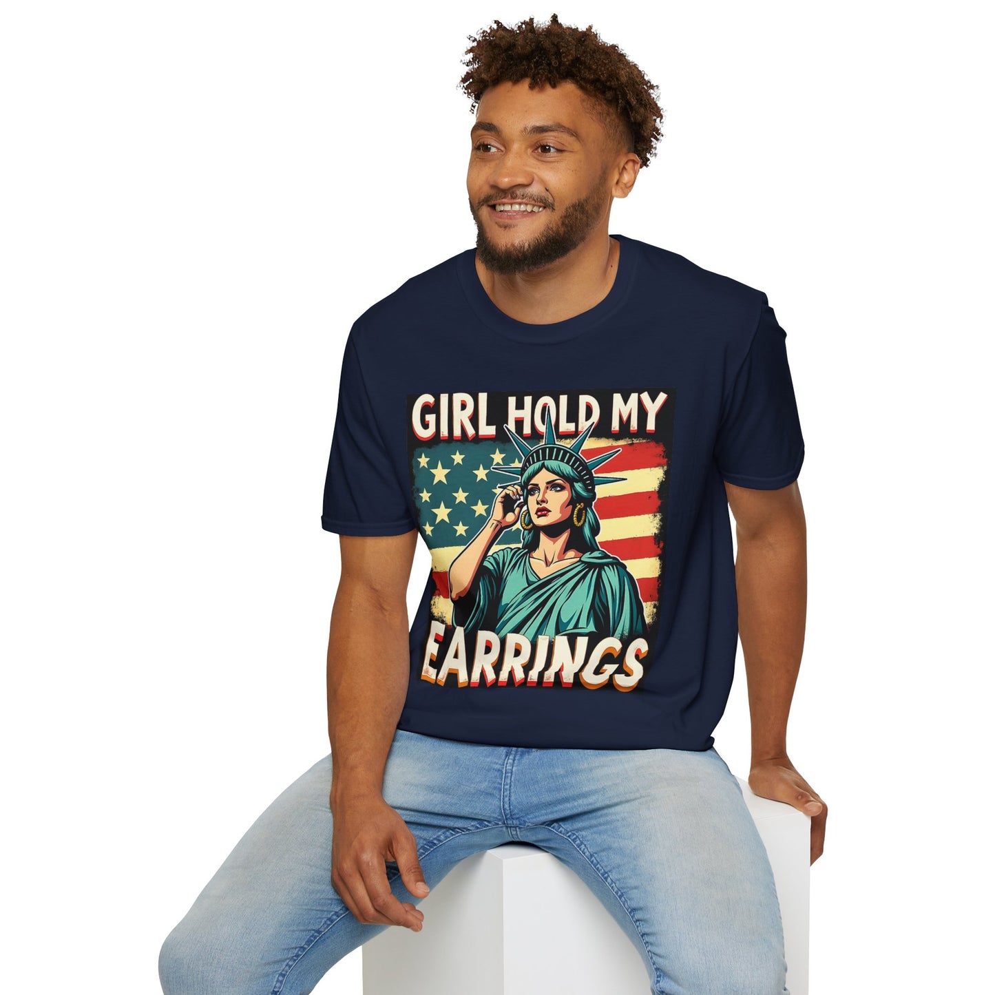 Patriotic Graphic Tee - "Girl Hold My Earrings" Unisex Softstyle T-Shirt, Independence Day, Gifts for Her, Fun Statement Shirt, [...]