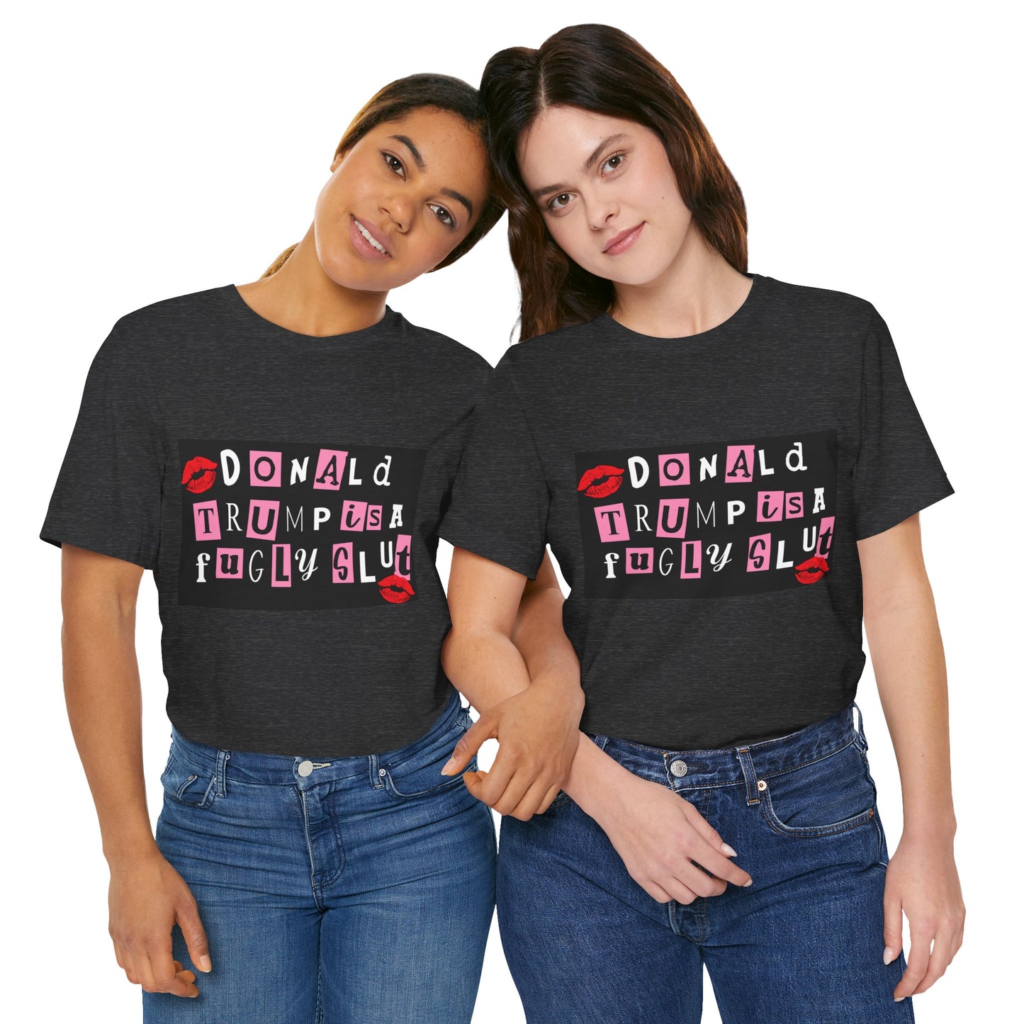 Bold Political Statement Tee, Funny Shirt for Protest, Unisex Graphic T-Shirt, Gift for Activists, Trendy Casualwear, Statements for Events