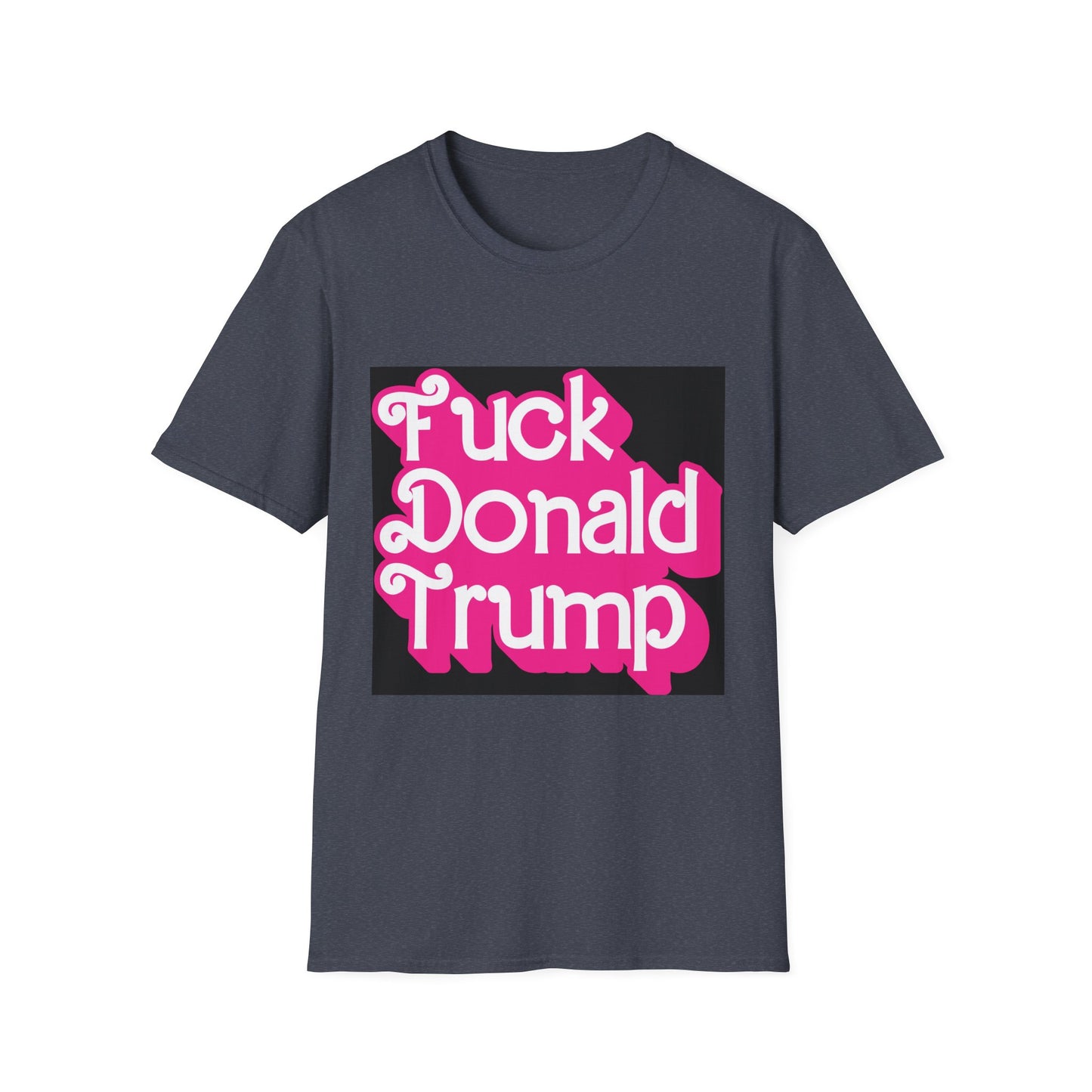 Bold Statement T-Shirt: Politics, Humor, Gift, Casual Wear, Protest Gear