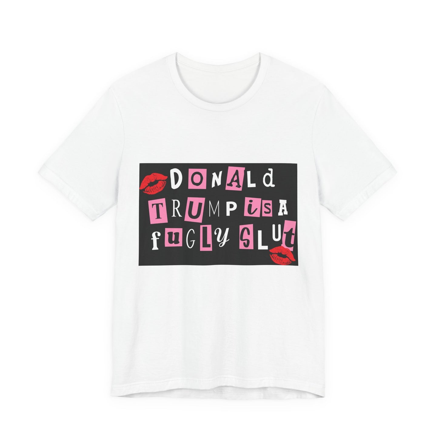 Bold Political Statement Tee, Funny Shirt for Protest, Unisex Graphic T-Shirt, Gift for Activists, Trendy Casualwear, Statements for Events