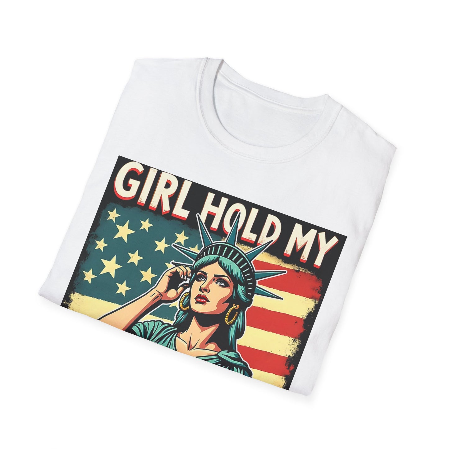 Patriotic Graphic Tee - "Girl Hold My Earrings" Unisex Softstyle T-Shirt, Independence Day, Gifts for Her, Fun Statement Shirt, [...]