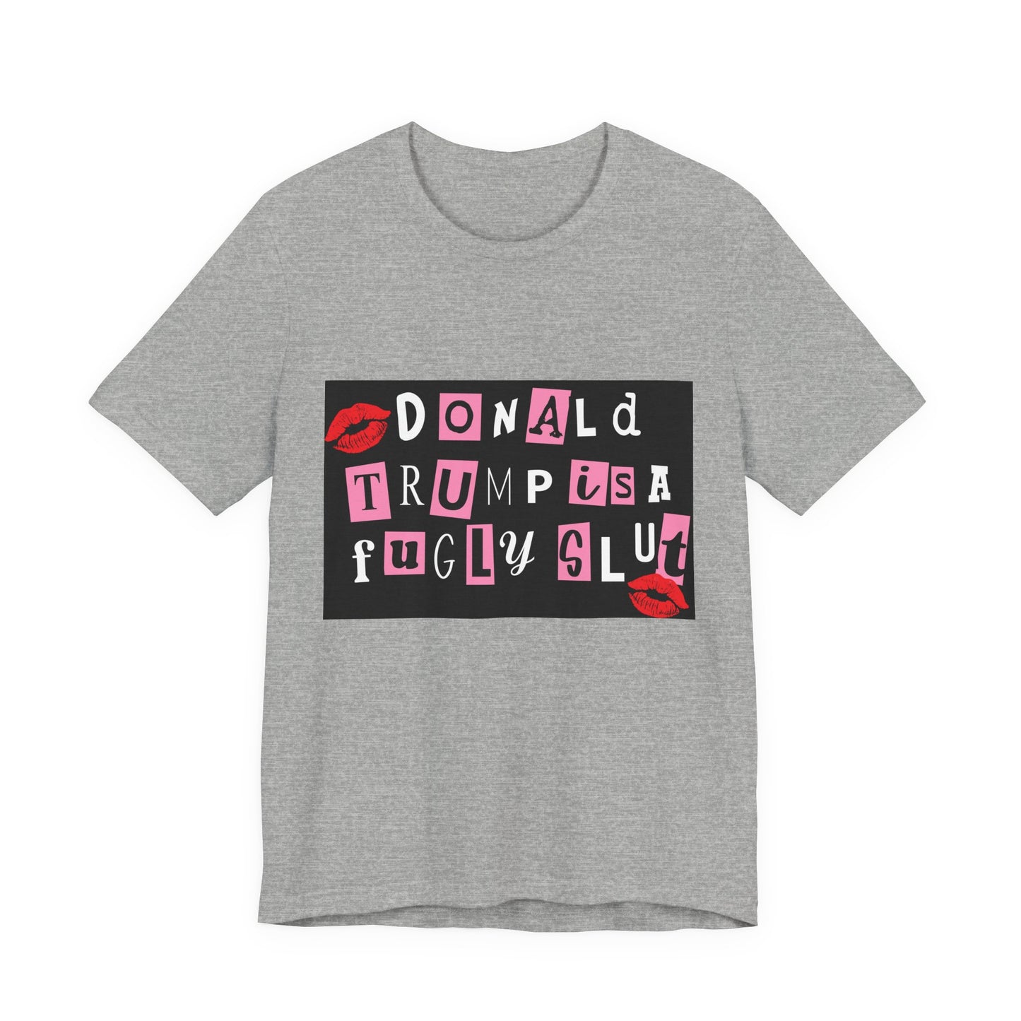 Bold Political Statement Tee, Funny Shirt for Protest, Unisex Graphic T-Shirt, Gift for Activists, Trendy Casualwear, Statements for Events