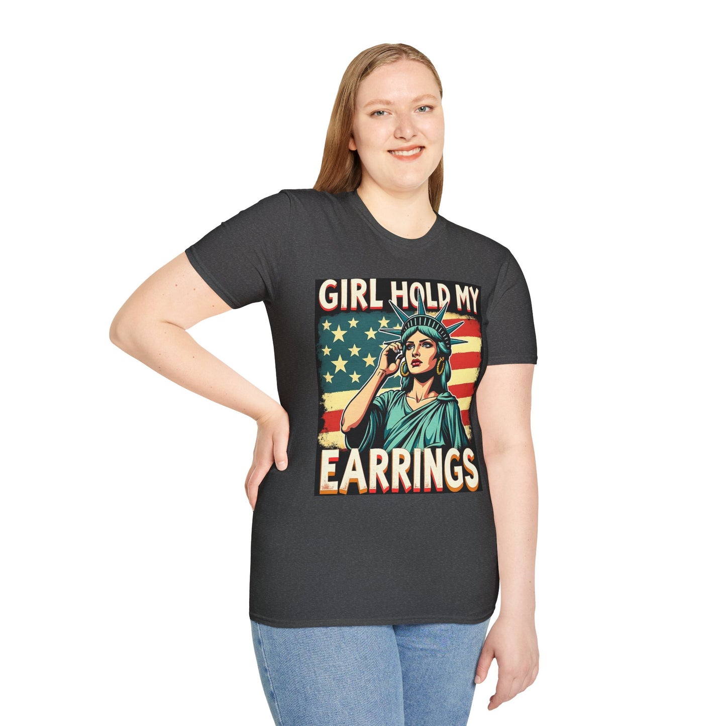 Patriotic Graphic Tee - "Girl Hold My Earrings" Unisex Softstyle T-Shirt, Independence Day, Gifts for Her, Fun Statement Shirt, [...]