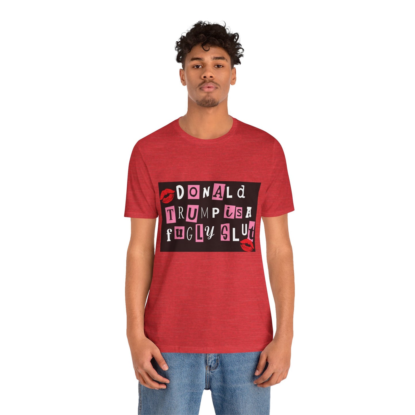 Bold Political Statement Tee, Funny Shirt for Protest, Unisex Graphic T-Shirt, Gift for Activists, Trendy Casualwear, Statements for Events