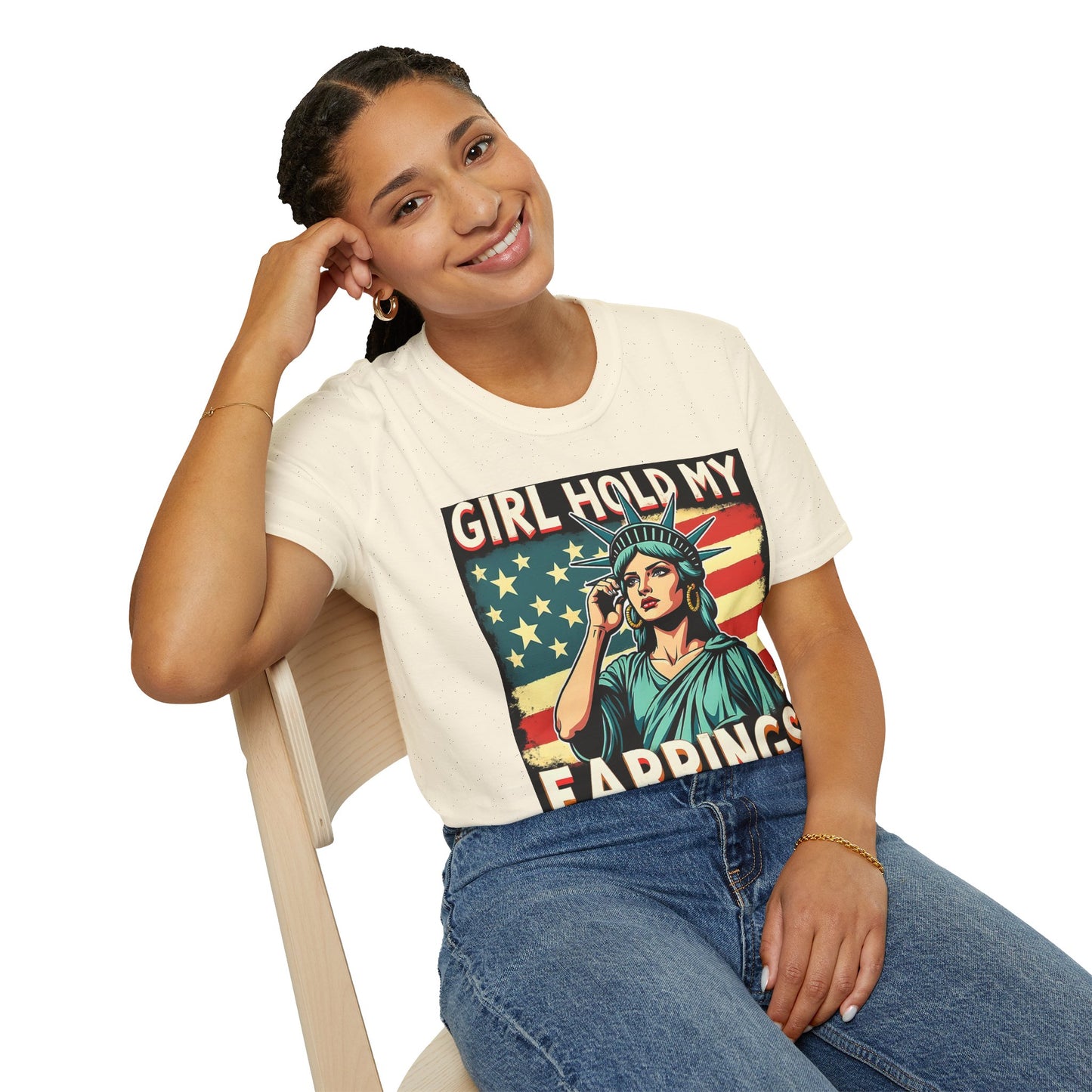 Patriotic Graphic Tee - "Girl Hold My Earrings" Unisex Softstyle T-Shirt, Independence Day, Gifts for Her, Fun Statement Shirt, [...]