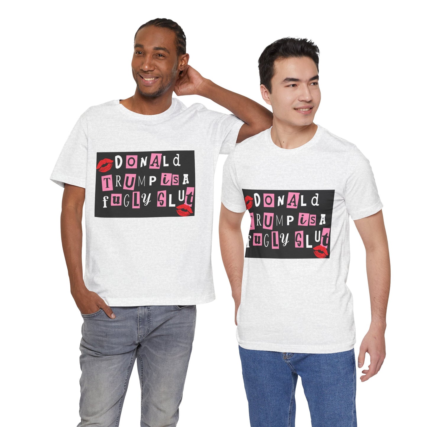 Bold Political Statement Tee, Funny Shirt for Protest, Unisex Graphic T-Shirt, Gift for Activists, Trendy Casualwear, Statements for Events