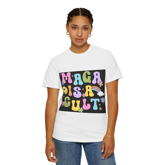 Colorful Statement T-Shirt - 'MAGA IS A CULT' Graphic Tee, Unisex T-Shirt, Trendy Apparel, Fun Gift, Casual Wear