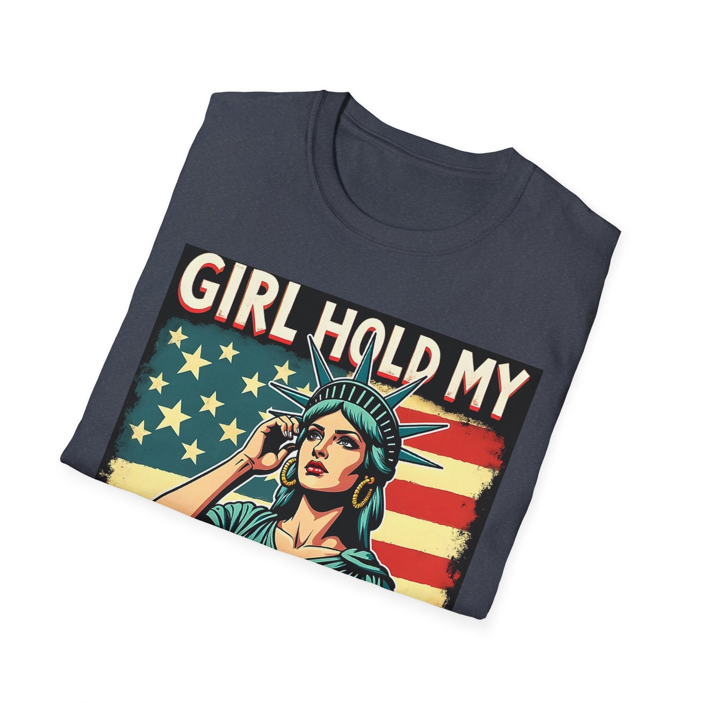 Patriotic Graphic Tee - "Girl Hold My Earrings" Unisex Softstyle T-Shirt, Independence Day, Gifts for Her, Fun Statement Shirt, [...]