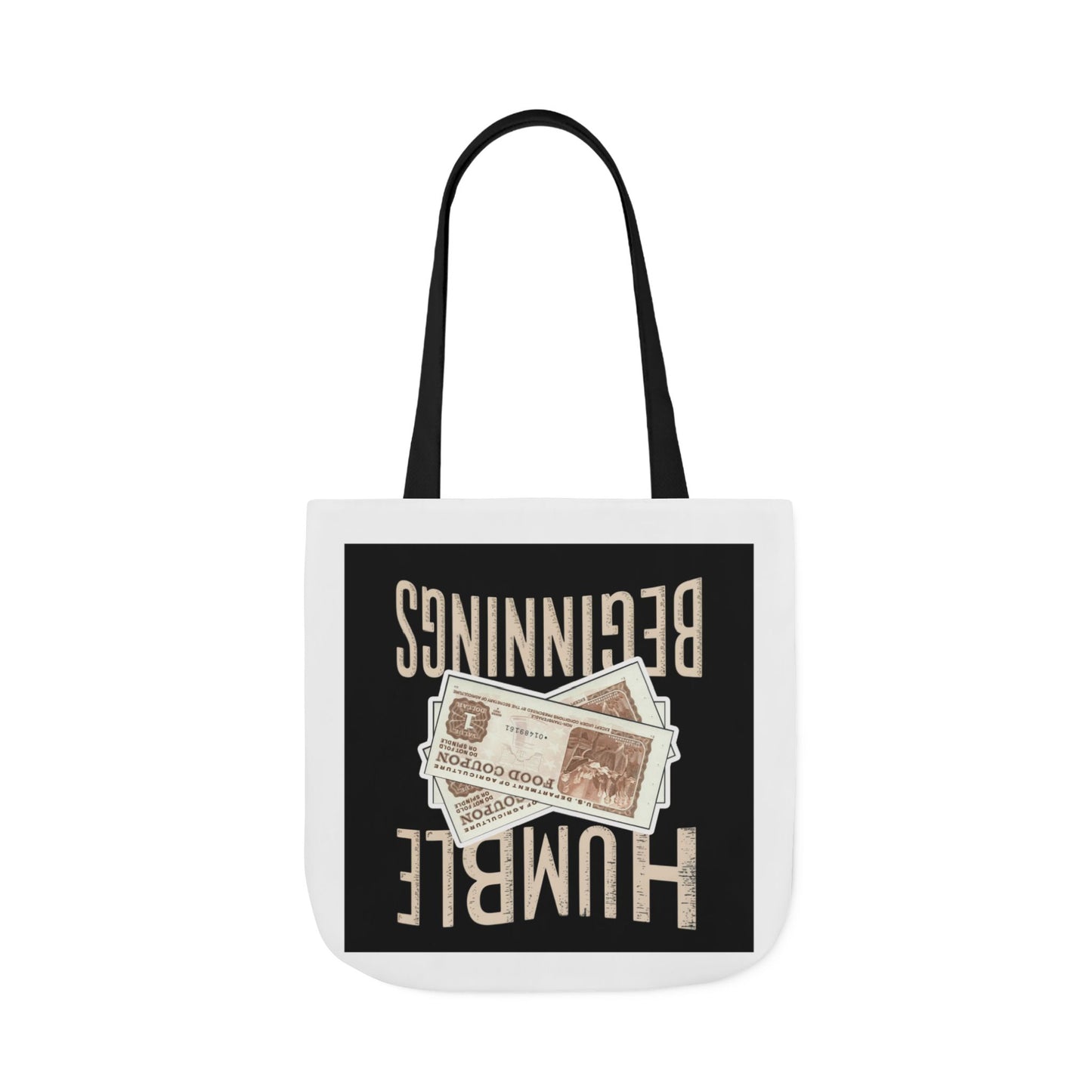 Humble Beginnings Canvas Tote Bag, Eco-Friendly Shopping Bag, Beach Tote, Gift for Graduates, Stylish Everyday Bag