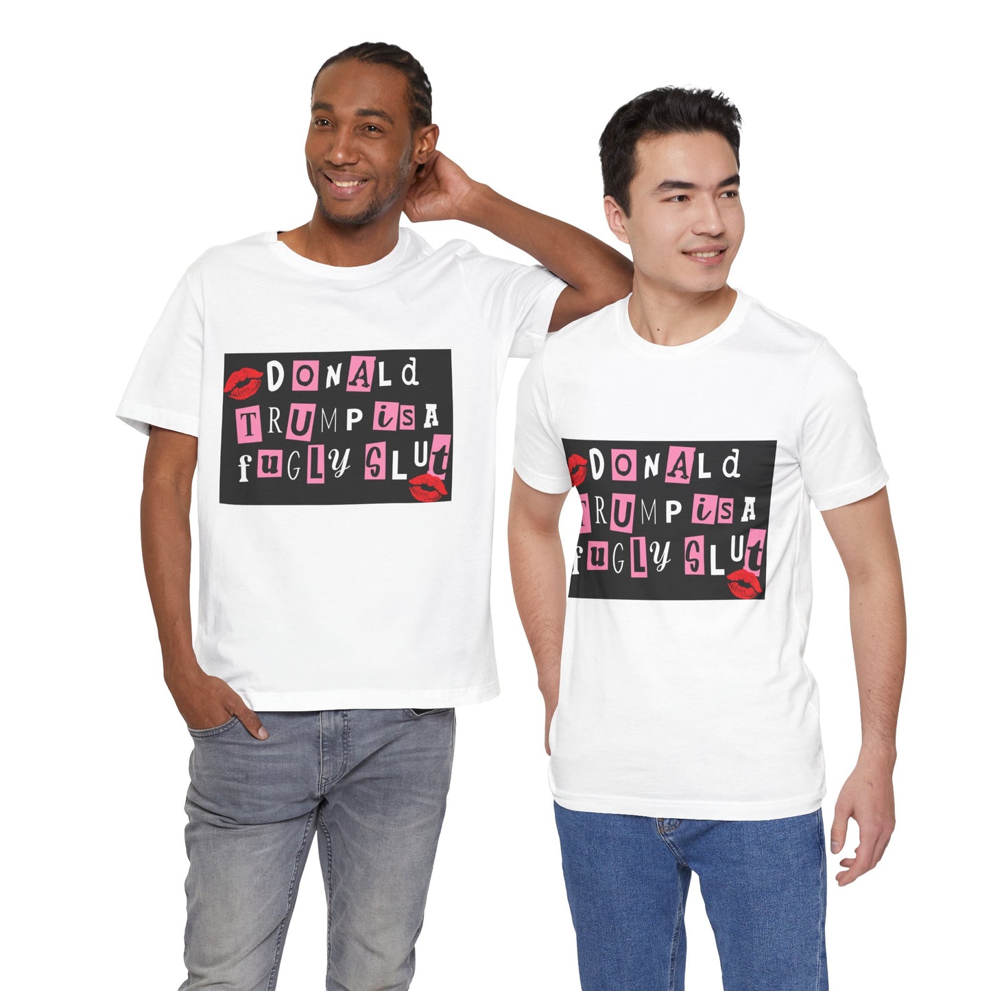 Bold Political Statement Tee, Funny Shirt for Protest, Unisex Graphic T-Shirt, Gift for Activists, Trendy Casualwear, Statements for Events