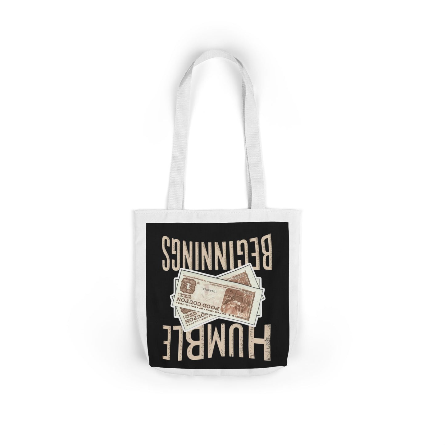 Humble Beginnings Canvas Tote Bag, Eco-Friendly Shopping Bag, Beach Tote, Gift for Graduates, Stylish Everyday Bag