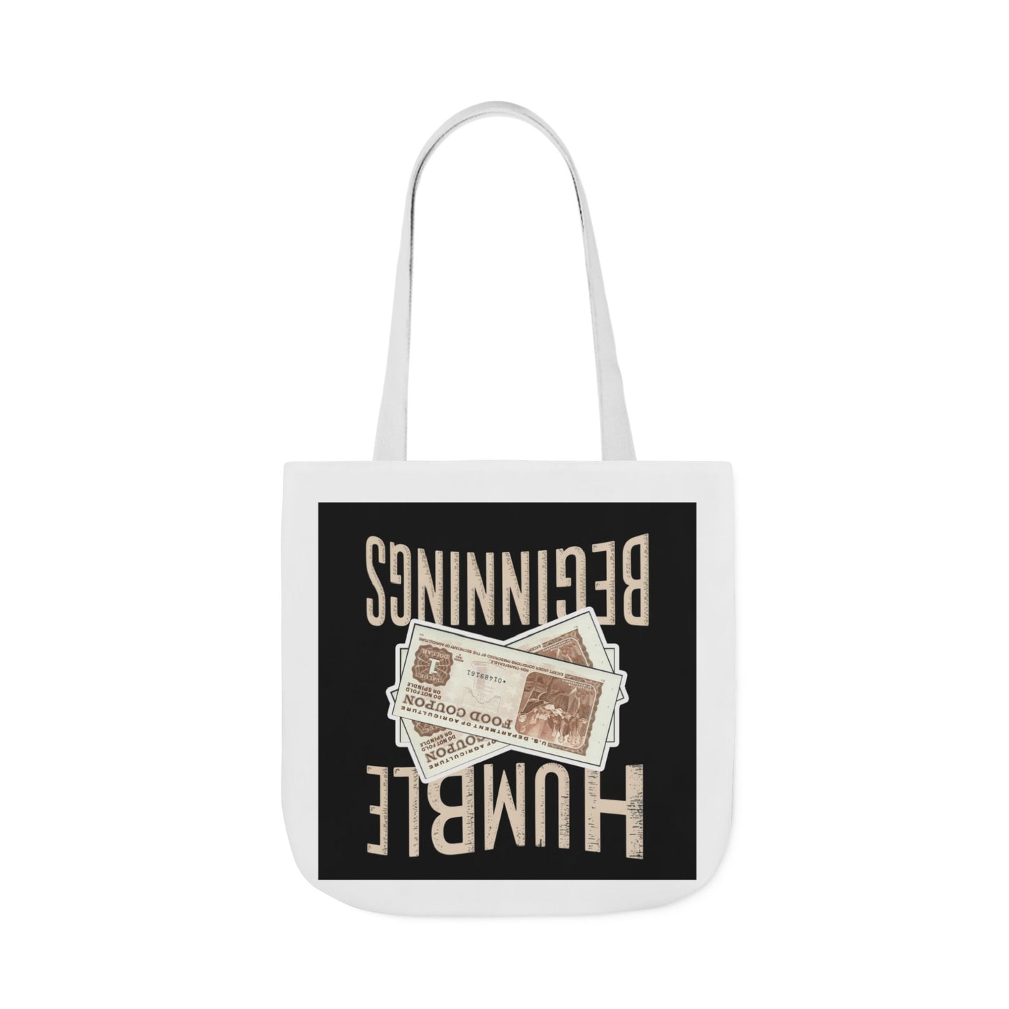 Humble Beginnings Canvas Tote Bag, Eco-Friendly Shopping Bag, Beach Tote, Gift for Graduates, Stylish Everyday Bag