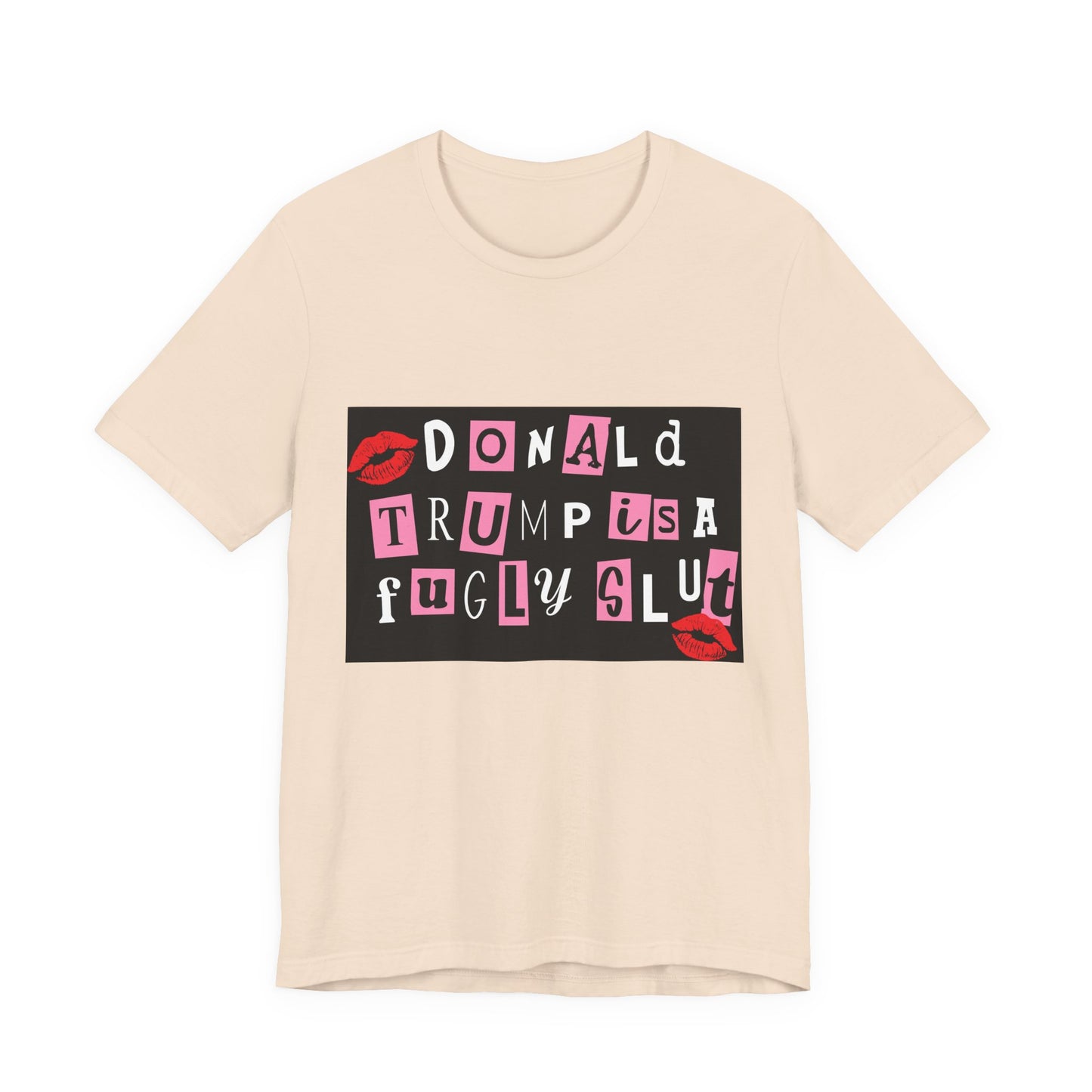 Bold Political Statement Tee, Funny Shirt for Protest, Unisex Graphic T-Shirt, Gift for Activists, Trendy Casualwear, Statements for Events